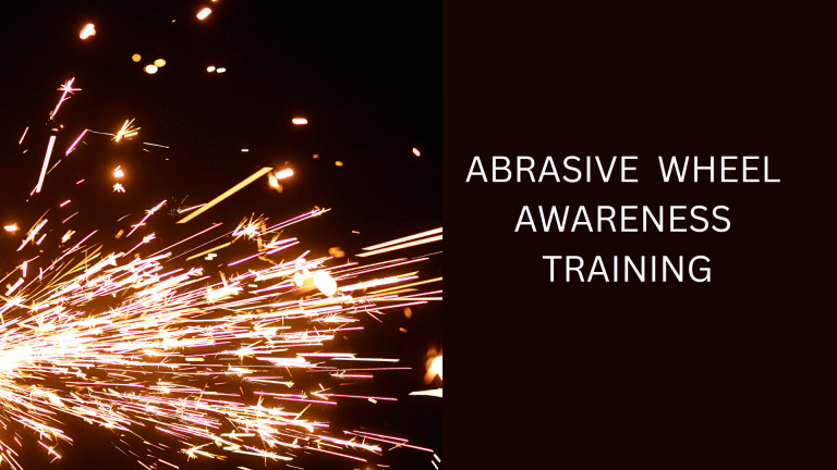 Abrasive Wheel Awareness Training