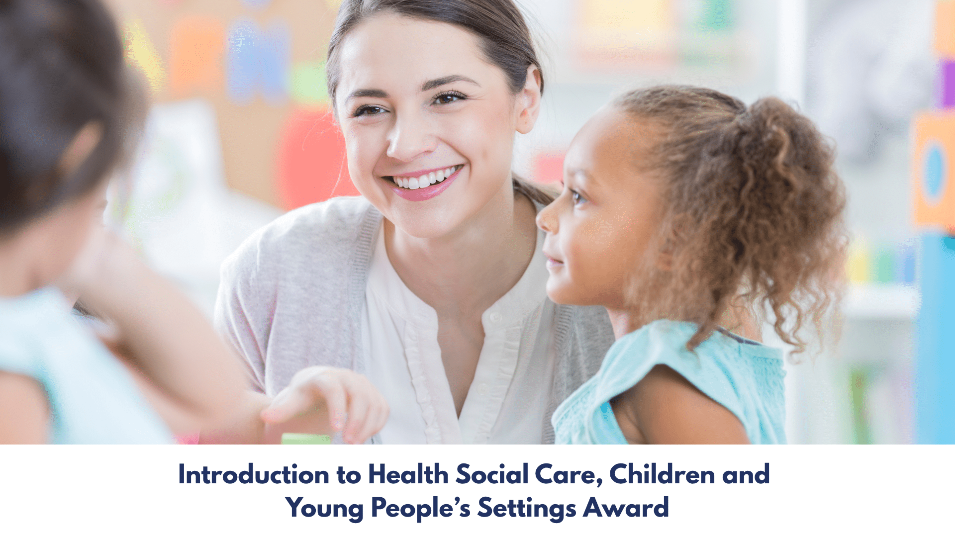 Introduction to Health and Social Care and Children and Young People’s Settings (4) Introduction to Health and Social Care and Child